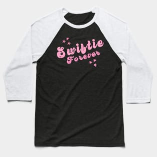 swiftie forever // star Baseball T-Shirt